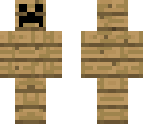 wooden plank creeprr