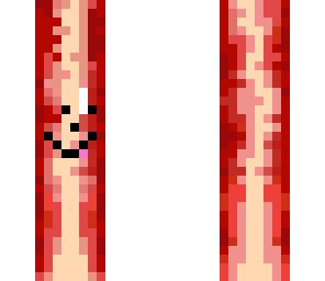bacon and a creeper