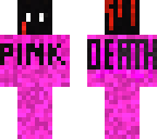pink death