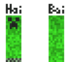 a strangley shaped creeper