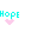 have hope