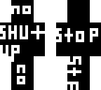 pleaseshutup