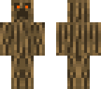 wooden creeper with fire eyes