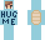 hug me