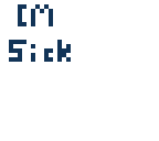 im sick