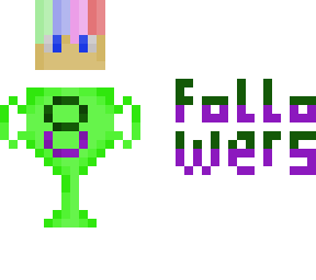 eight followers
