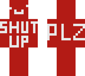shut up plz