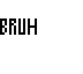 bruh