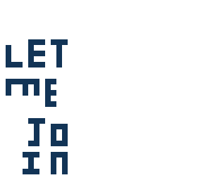 let me join
