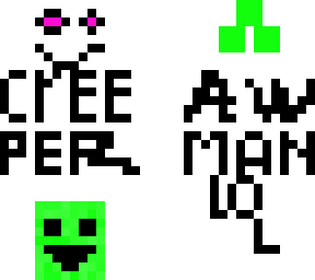 creeper aw man v2222222