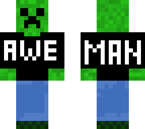 creeper awe man