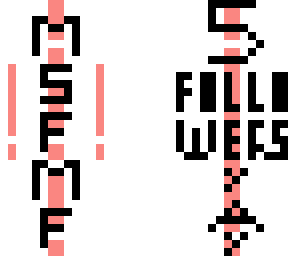 msfmf: making skins for my followers! 5 followers!