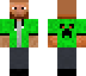 creeper aawww man for my mans