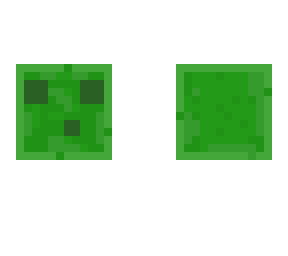 slime cuz yes