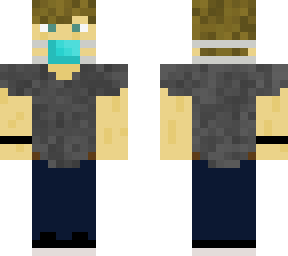 me as a minecraft skin (wearing a mask) we are all in this together