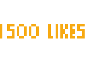 1500 likes!!!!