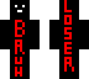 bruh loser