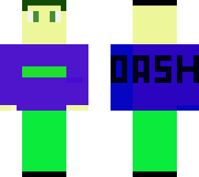 dash( way better)
