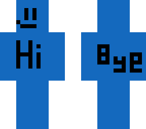 hello, bye!