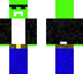 green dude but cooler