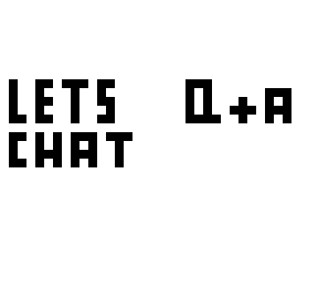 hey guys lets chat