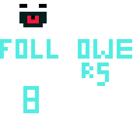 8 followers!!!!!