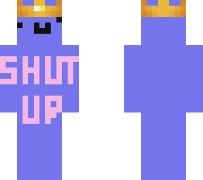 shut up
