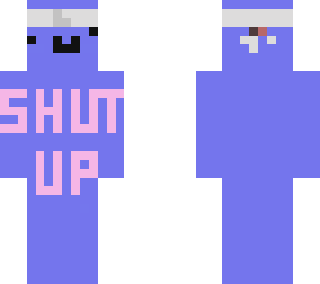 shut up