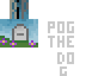 rip pog the dog :(