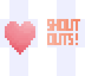 . shoutouts . part 2 .