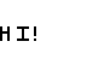 hi!