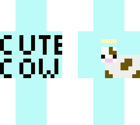 cute cow skin :<