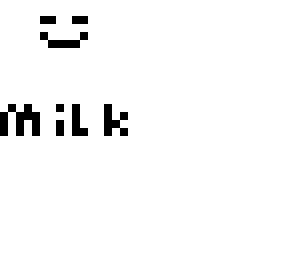m i l k