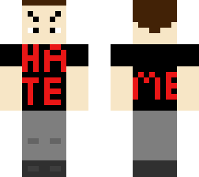 hate me
