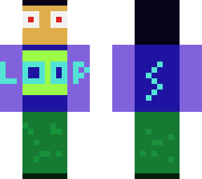 loops(this skin is awesome)