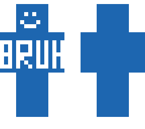 bruh skin