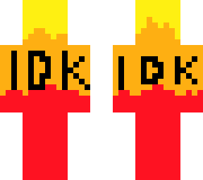 idk