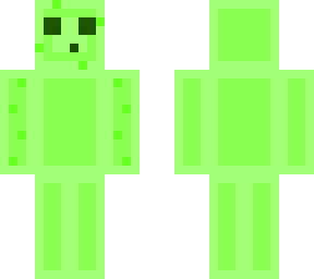 slime skin! :p