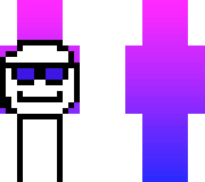 a skin made for a friend