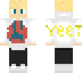 this is my skin i love the word yeet it is on the back