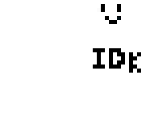 idk