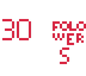 thx for 30 folowers