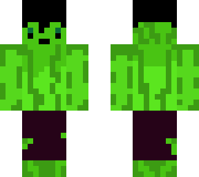 hulk (he looks like a watermelon)