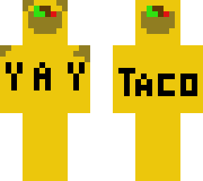 the improved improved yay taco skin