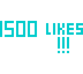 1,500 likes!!!
