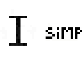 i simp hard