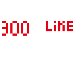 300 like
