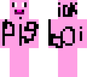 idk pig boi