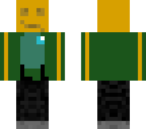 my friend wanted a skin, so i gave him this