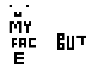 my face (requested)
